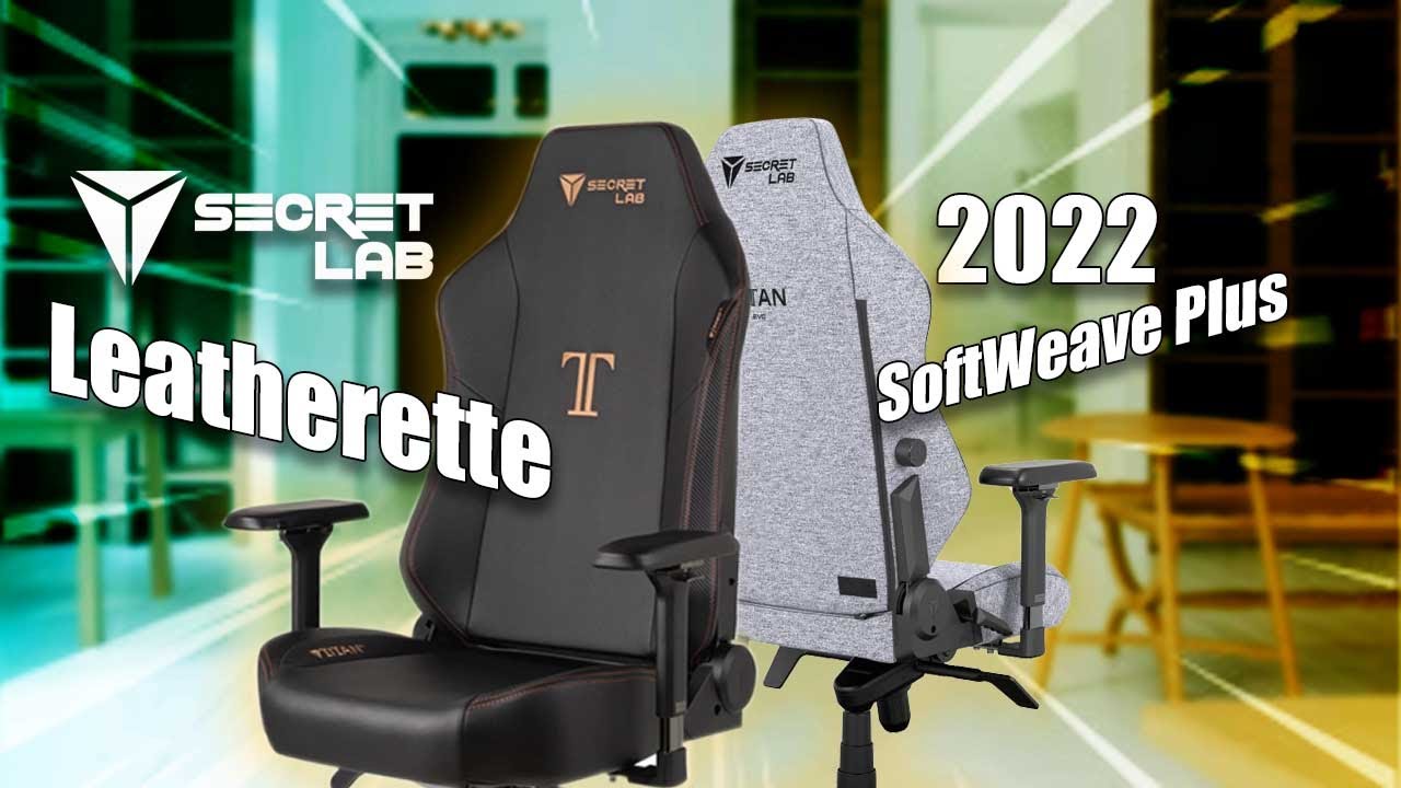 Secretlab Titan Evo 2022 Softweave PLUS VS LEATHERETTE