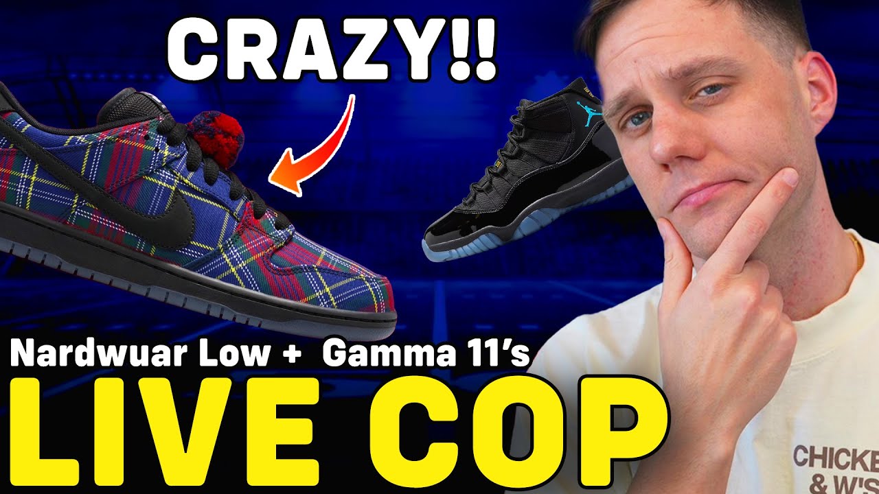 LIVE COP? NARDWUAR NIKE SB DUNK LOW & AIR JORDAN 11 GAMMA