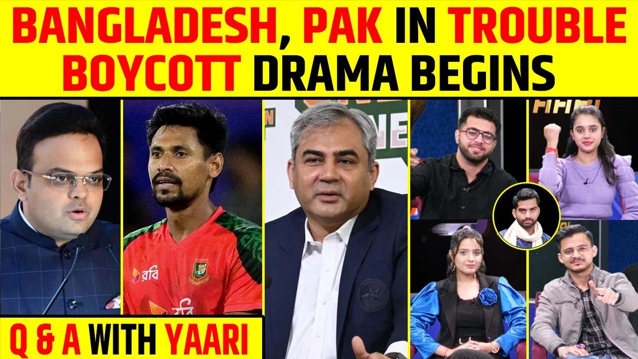 🔴Q&A WITH YAAR: BIG TROUBLE FOR BANGLADESH AND PAK? ANOTHER BOYCOTT DRAMA?