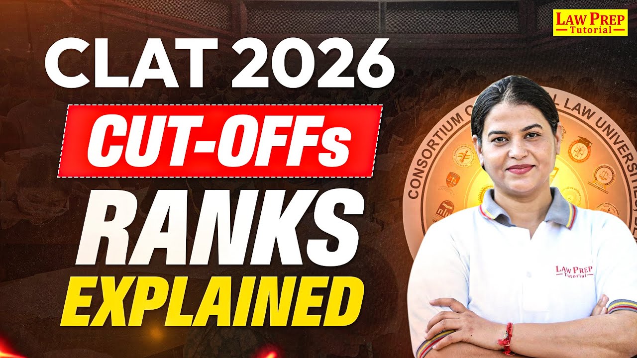 CLAT 2026 Cut Off Rank Explained. Category Wise NLUs