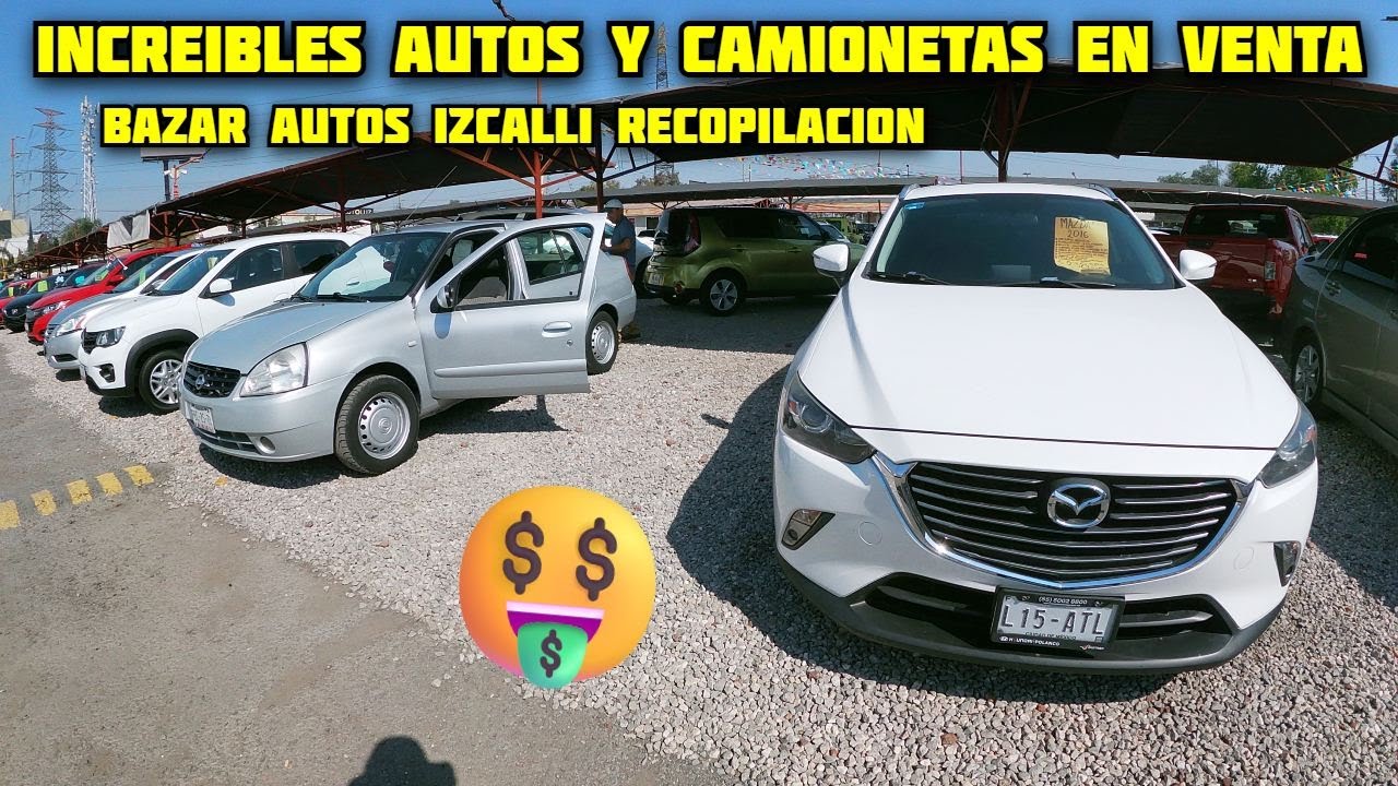 🤑⚠️ INCREIBLES Autos En Venta Sentra NP300 CX3 Corolla Jetta Beat En Bazar Autos Izcalli