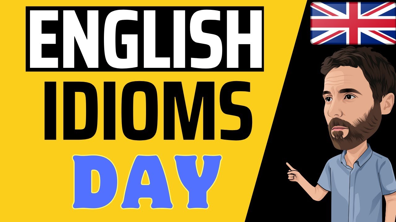 British English idioms with &lsquo;day&rsquo;