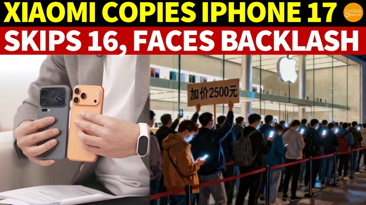 Xiaomi Copies iPhone 17, Skips 16 to Rename Mi 17, Shamelessly Copies Apple Pro Max, Online Backlash