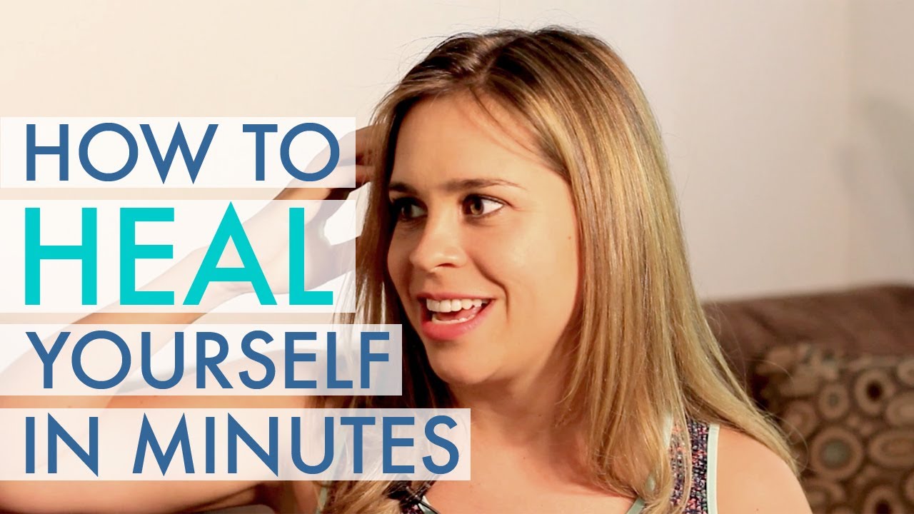 How to Heal Yourself in Minutes - She Has Four Minutes - BEXLIFE
