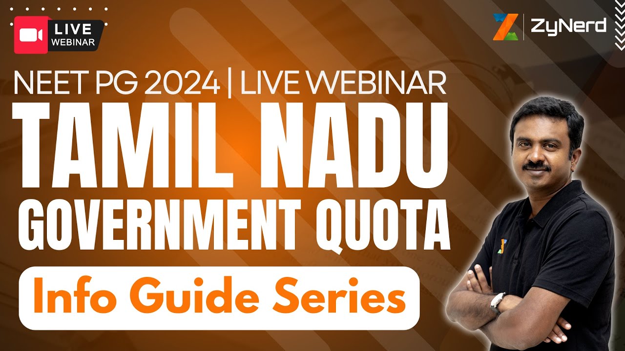 Tamil Nadu Government Quota Info Guide Series | NEET PG 2024