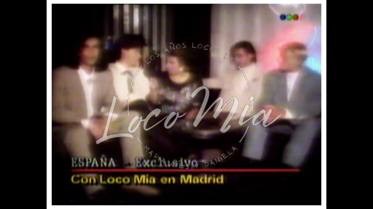 Loco Mia en Madrid - parte 3