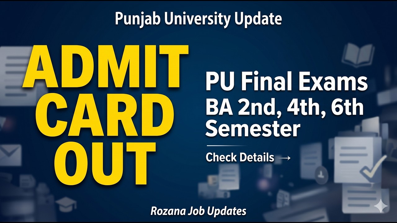 PU Admit Card & Roll Number Out 2026 | BA Semester Datesheet Released | Punjab University Update