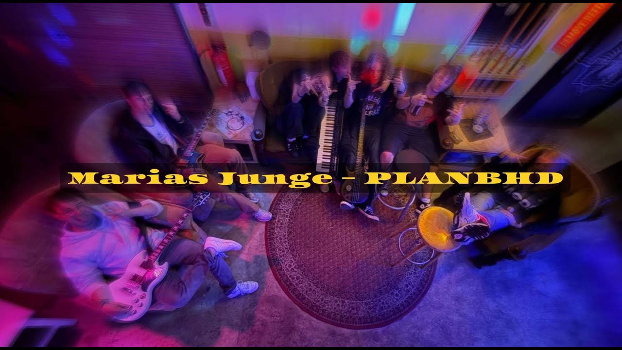 Marias Junge - PLANBHD (offical Musikvideo)