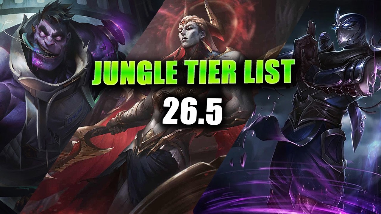 Jungle Tier List Patch 26.5 - Shenundo Meta