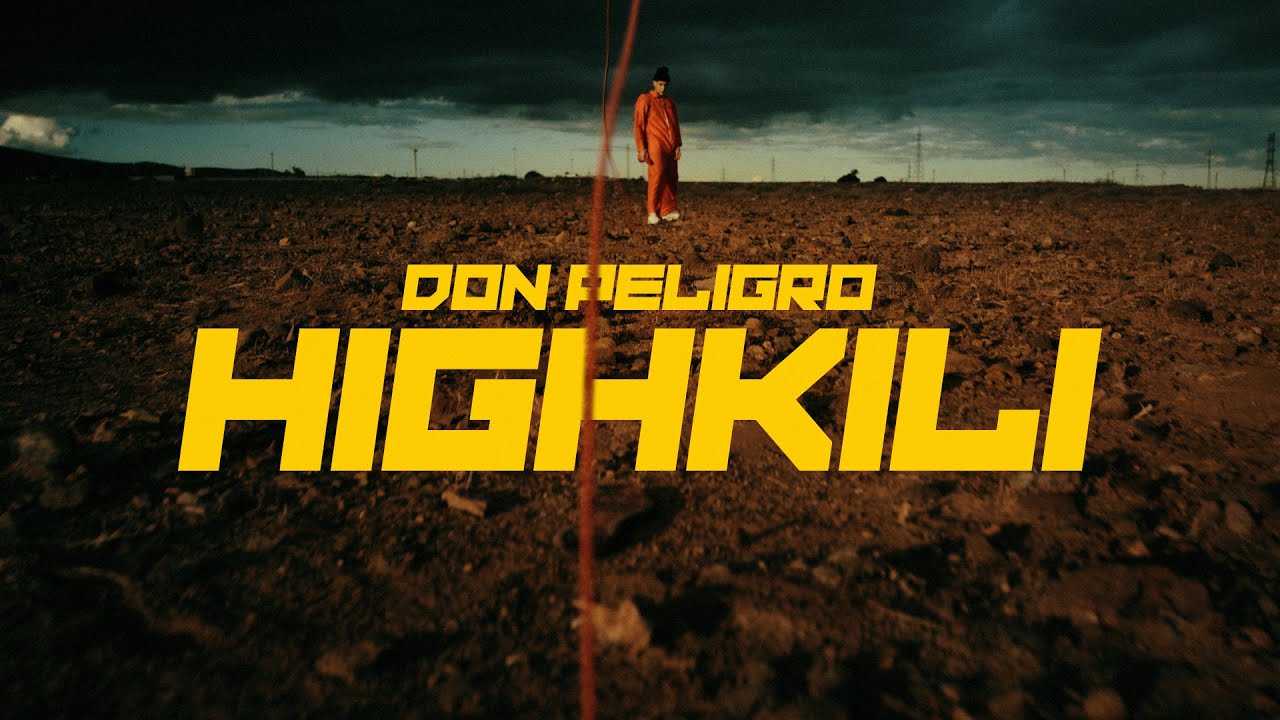 HIGHKILI - DON PELIGRO (Video Oficial)