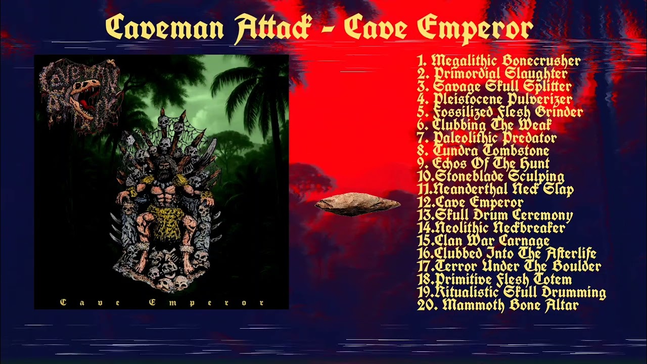 Caveman Attack - Cave Emperor (2025) [Goregrind]