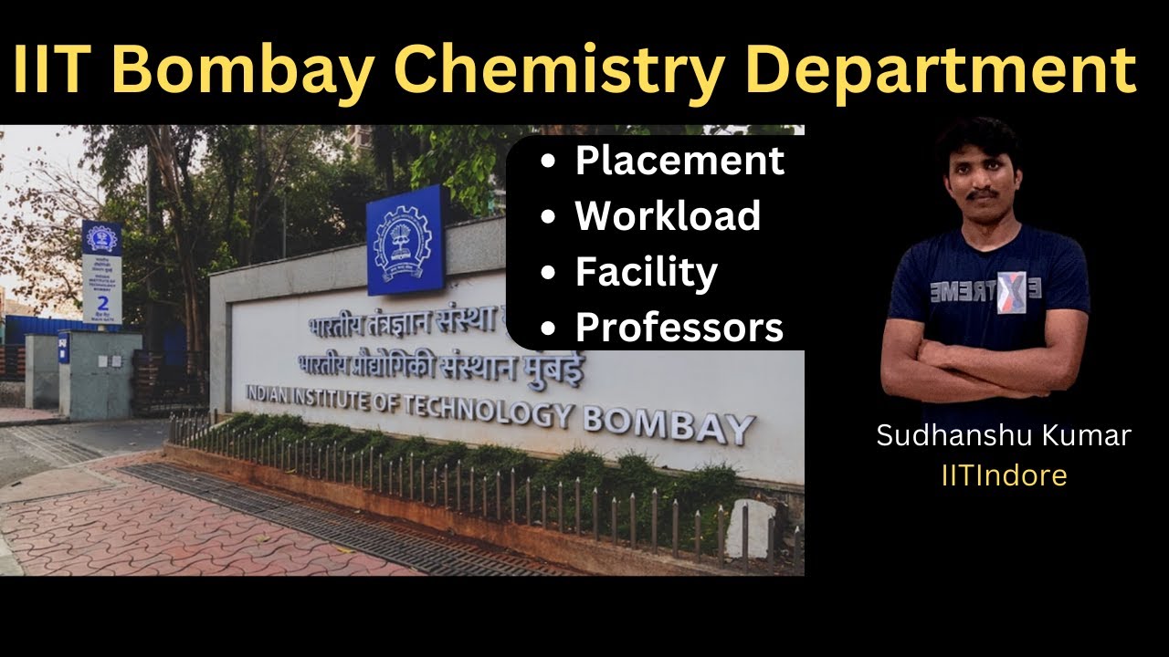Everything About IIT Bombay | M.Sc. Chemistry Department | IIT Bombay | IIT JAM 2024 | Counselling |