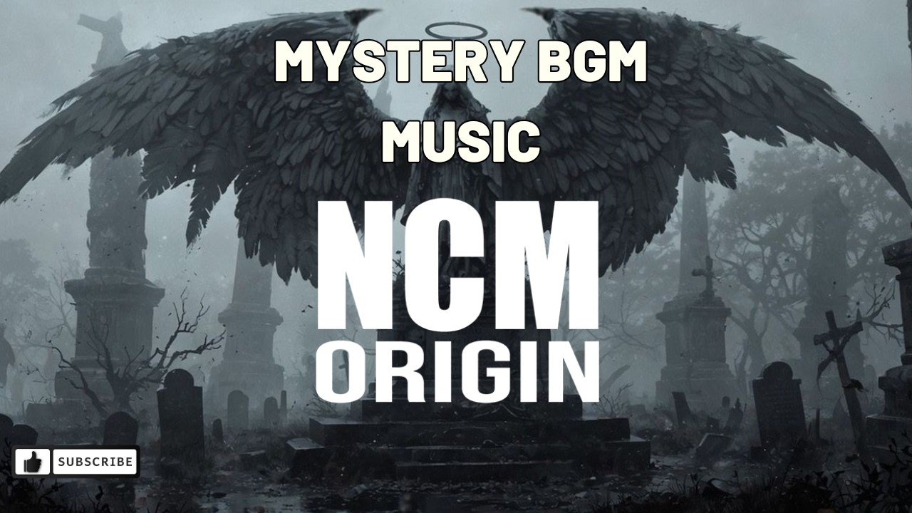 [ Free ] #3  Mystery BGM 🕵️‍♂️ Dark Suspense Background Music | No Copyright |  NCM Origin #bgm