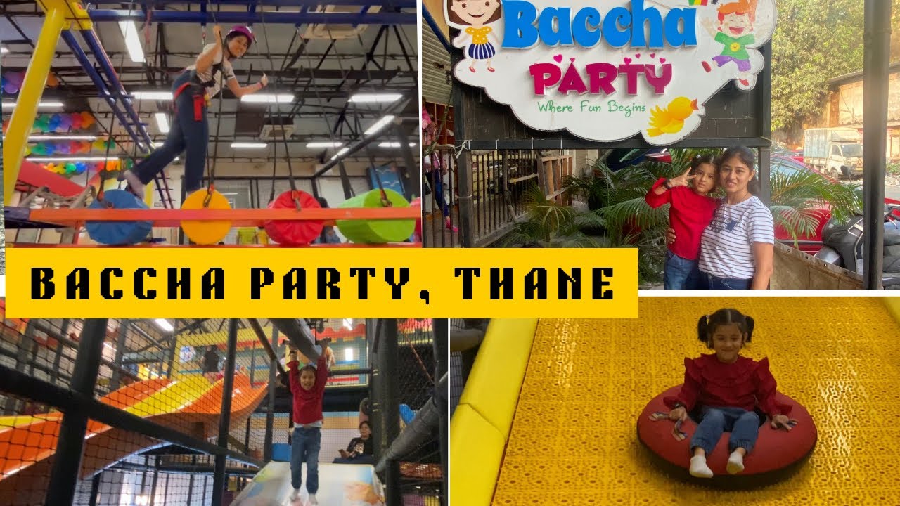 Baccha Party Thane | Best Indoor Kid’s Play Zone | A Vlog you can’t miss! Fun & Review - Full Enjoy