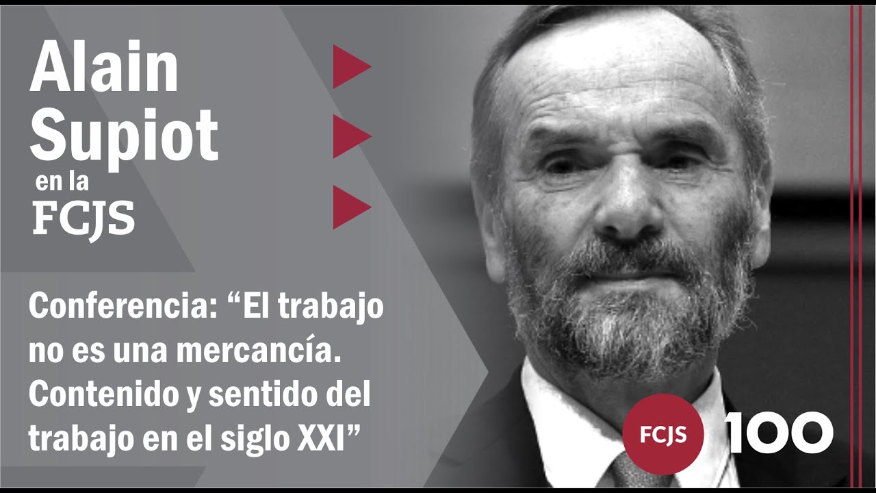 Alain Supiot en la FCJS - UNL