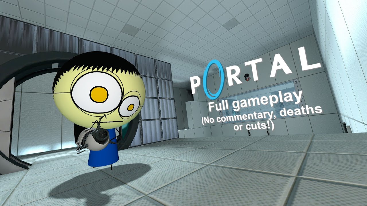 Portal Full Gameplay