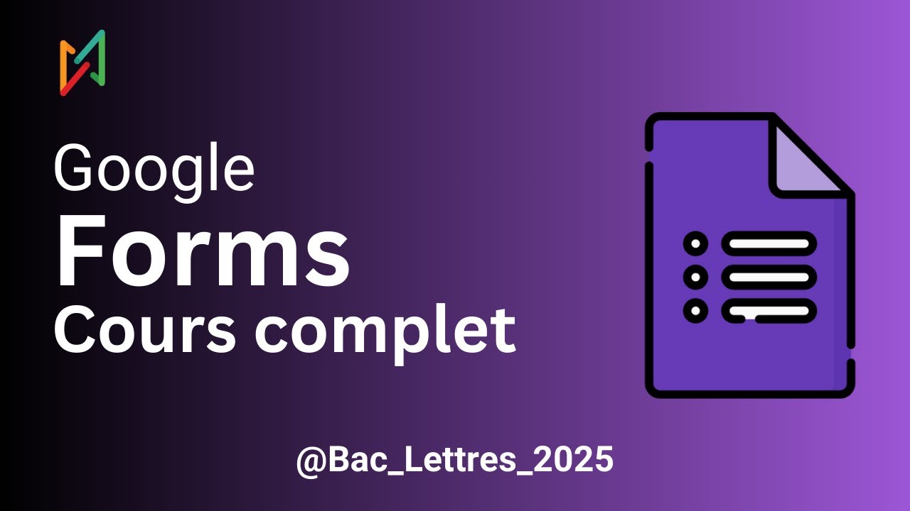 1- Introduction aux google forms - Cours Google Forms - Bac Lettres