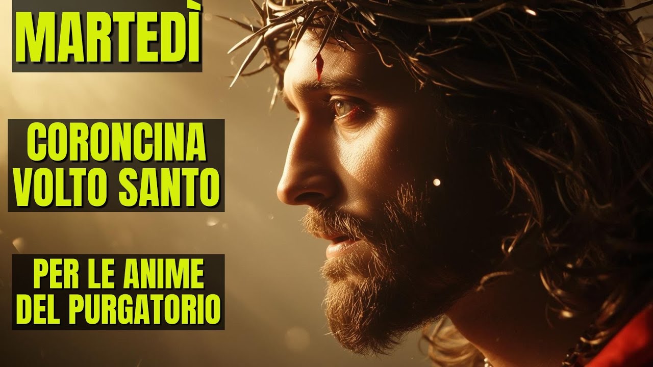 MARTEDÌ PREGHIERA POTENTE per le Anime del Purgatorio 🙏 Coroncina al Volto Santo di Gesù.
