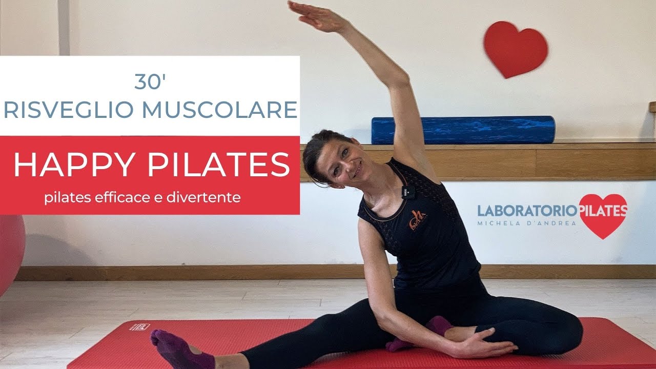 Happy Pilates _ Risveglio muscolare