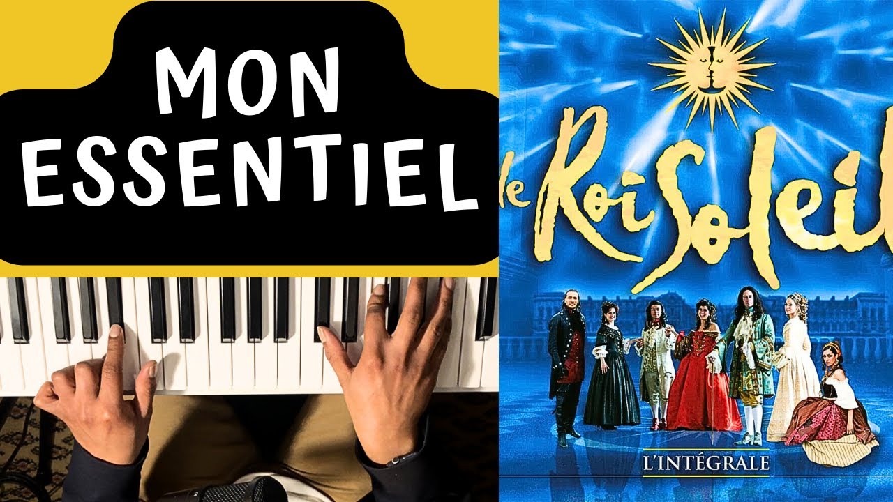 PIANO FACILE // EMMANUEL MOIRE - MON ESSENTIEL (Le Roi Soleil)