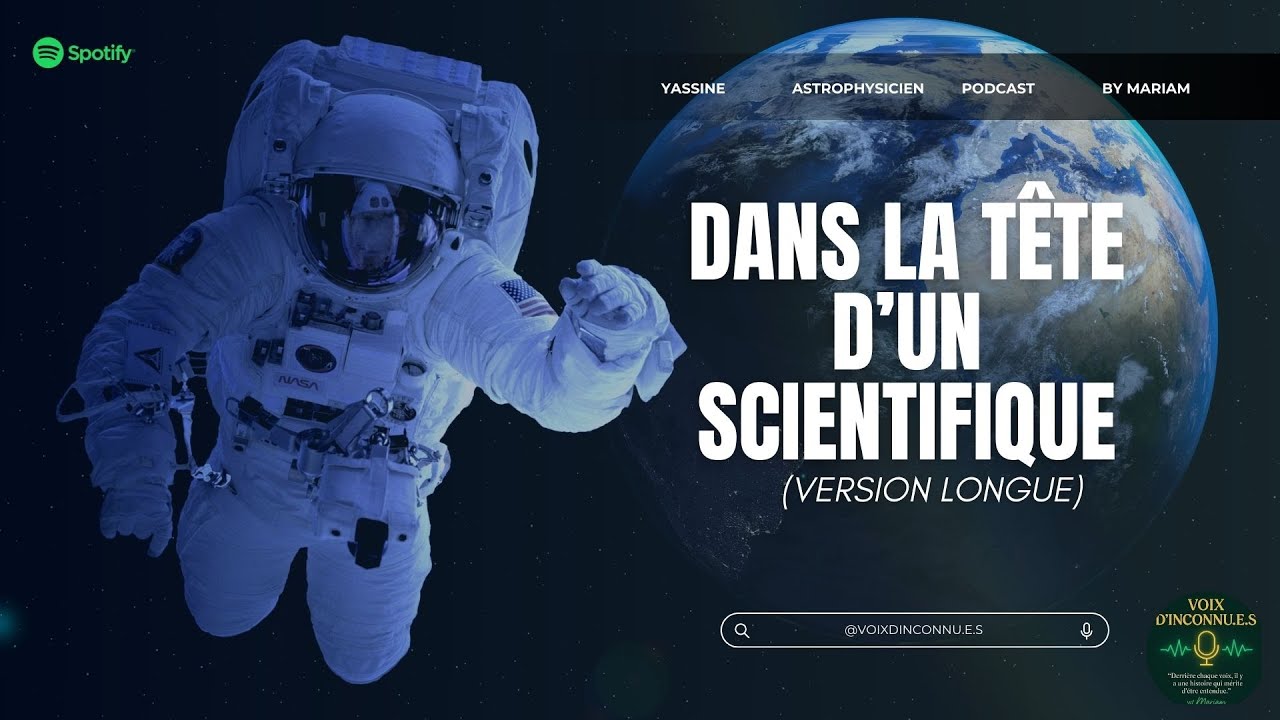 Yassine (version intégrale) : Dans la tête d’un scientifique - Science, foi et quête de sens