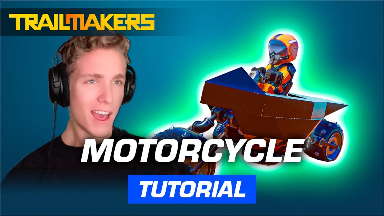 How To Build a Motorcycle in Trailmakers | Tutorial by LittleCornDoggs