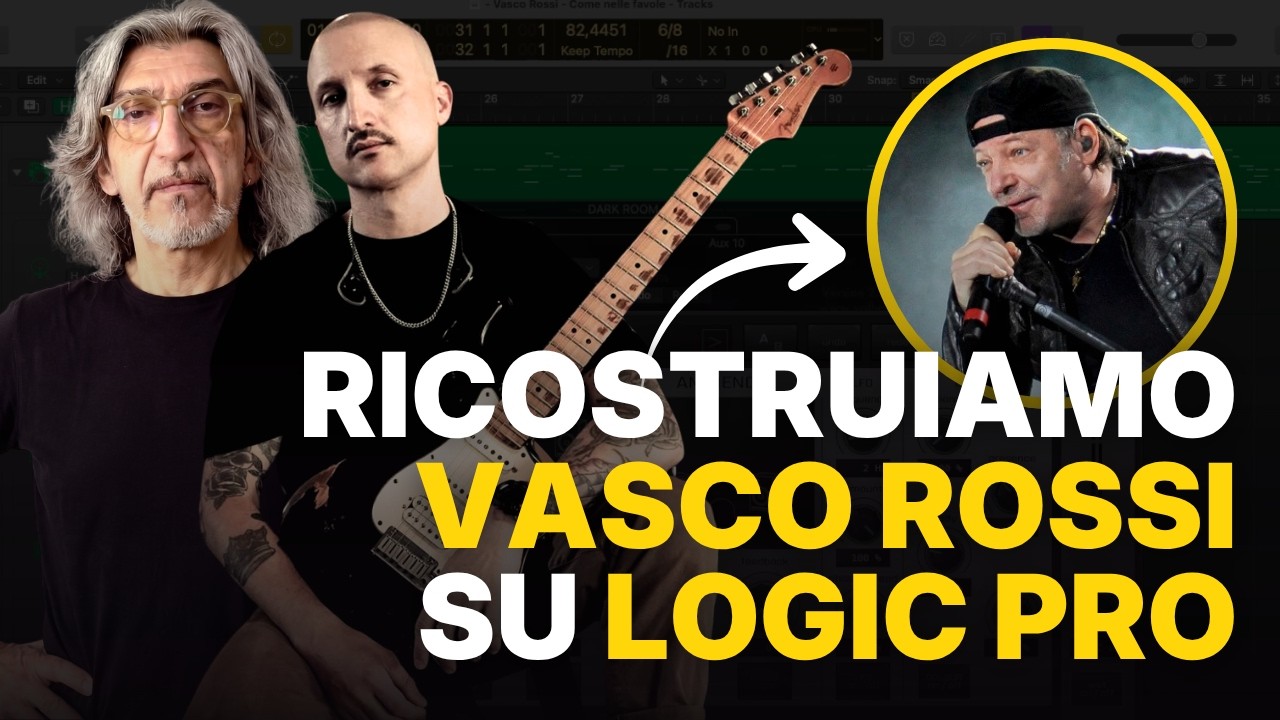 Ricostruzione completa su LOGIC - Come nelle Favole di VASCO ROSSI (con Andrea Fedeli)