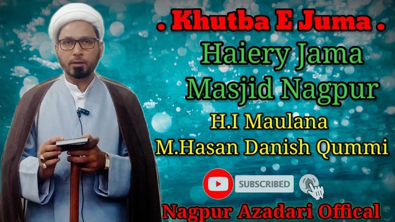 Khutba e Juma|20-Mar-2026|H.I Maulana M.Hasan Danish Qummi Nagpur|Nagpur Azadari