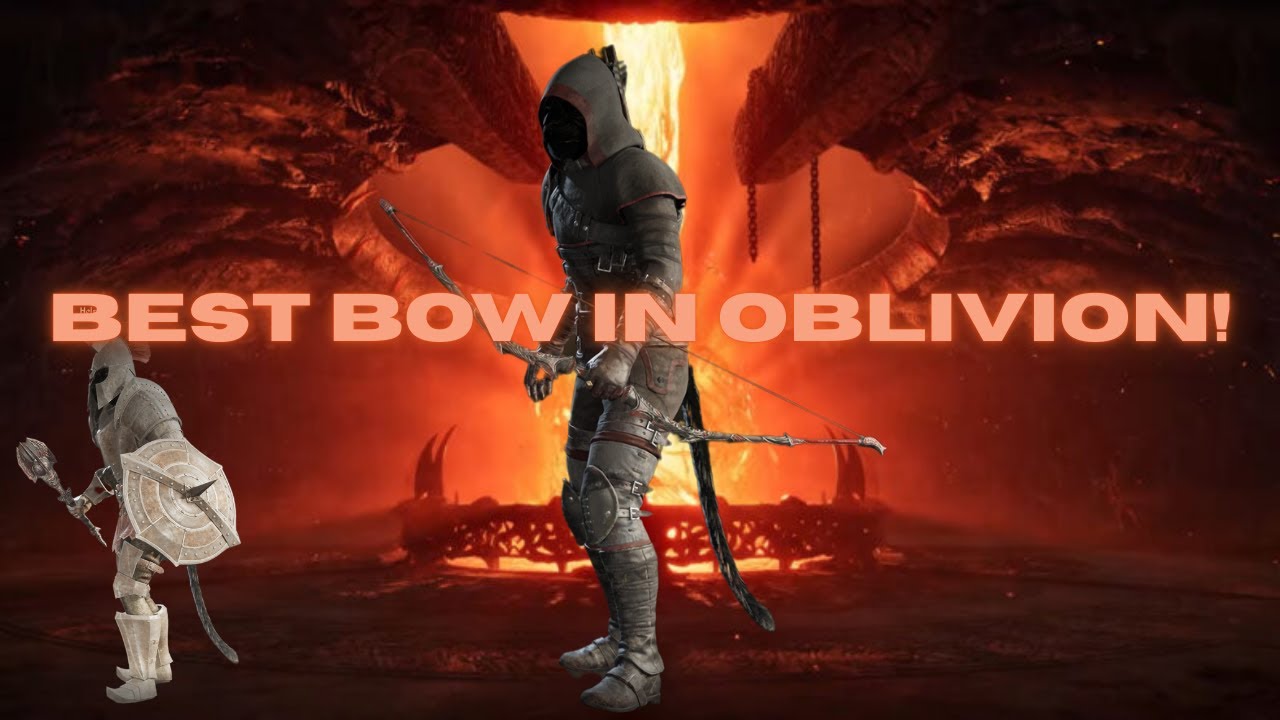 Best bow in oblivion- How to get Hatred's Soul (bow) and Hatred's Heart (mace) Oblivion Remaster