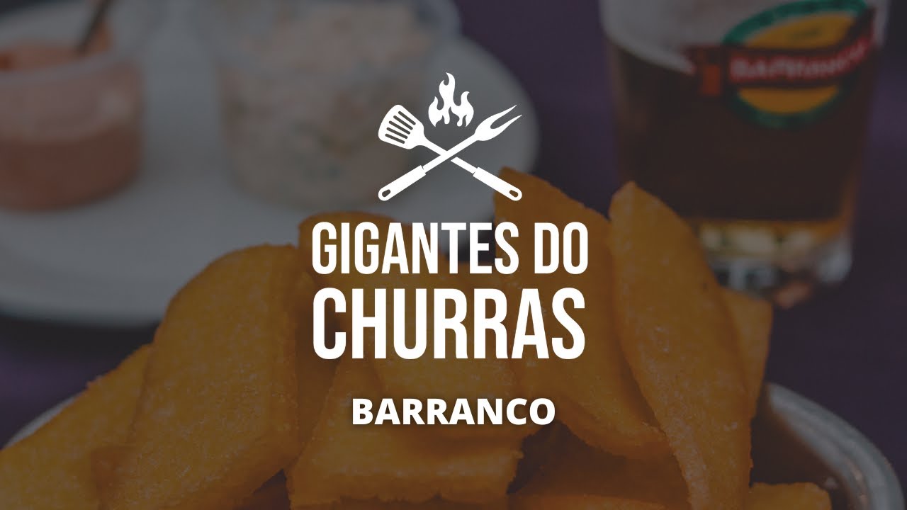 Gigantes do Churras | Episódio 1: Barranco