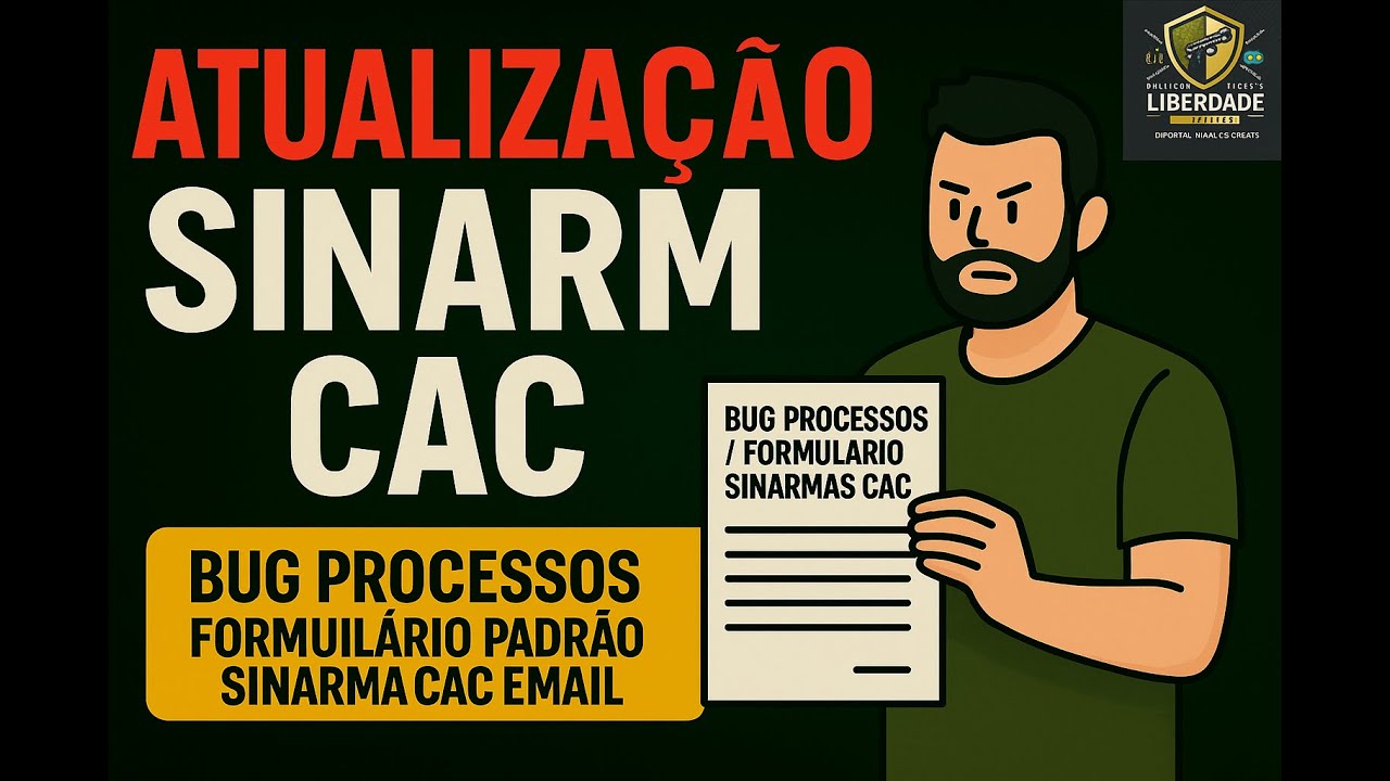 ATUALIZA&Ccedil;&Atilde;O SINARM CAC  BUG PROCESSOS   FORMUL&Aacute;RIO PADR&Atilde;O SINARM CAC EMAIL