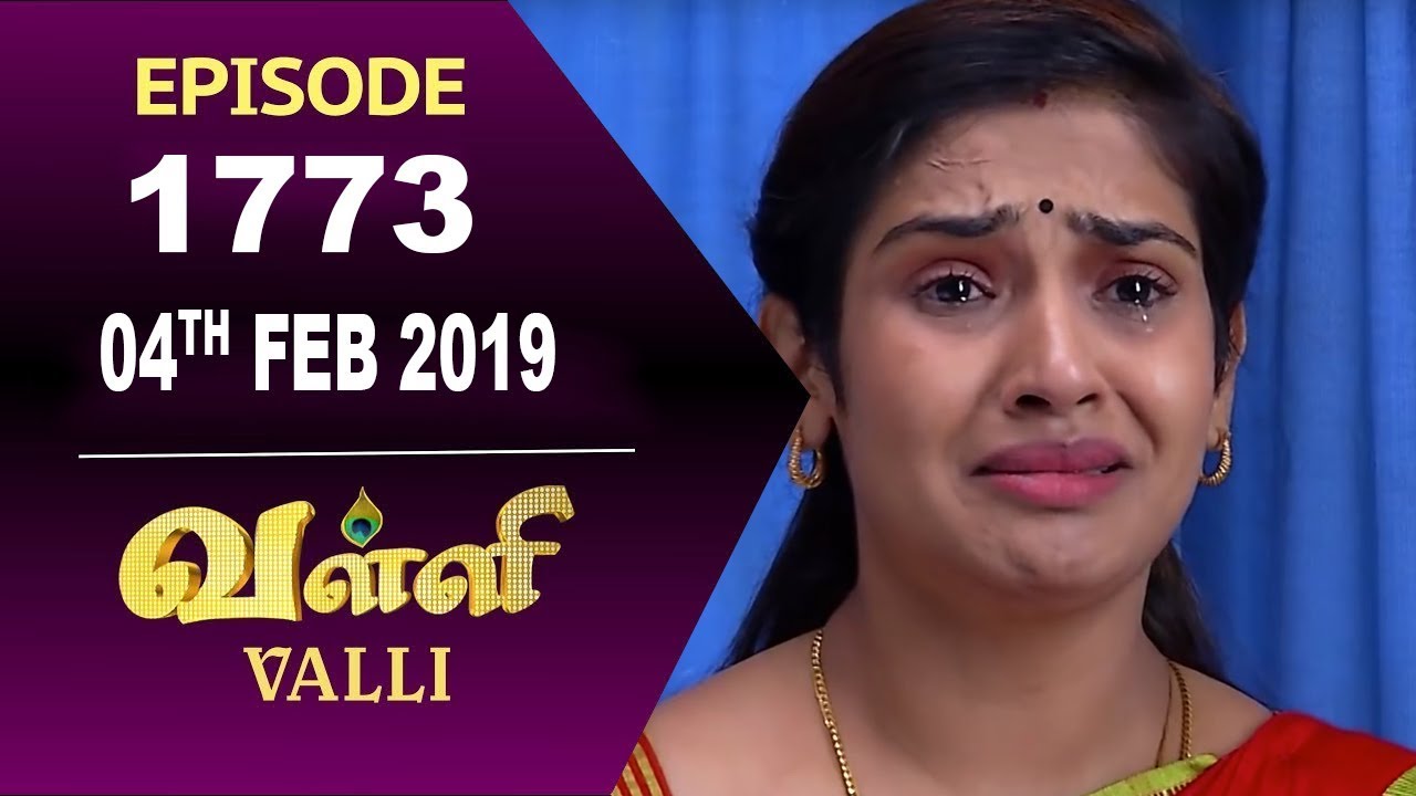VALLI Serial | Episode 1773 | 04th Feb 2019 | Vidhya | RajKumar | Ajay | Saregama TVShows Tamil