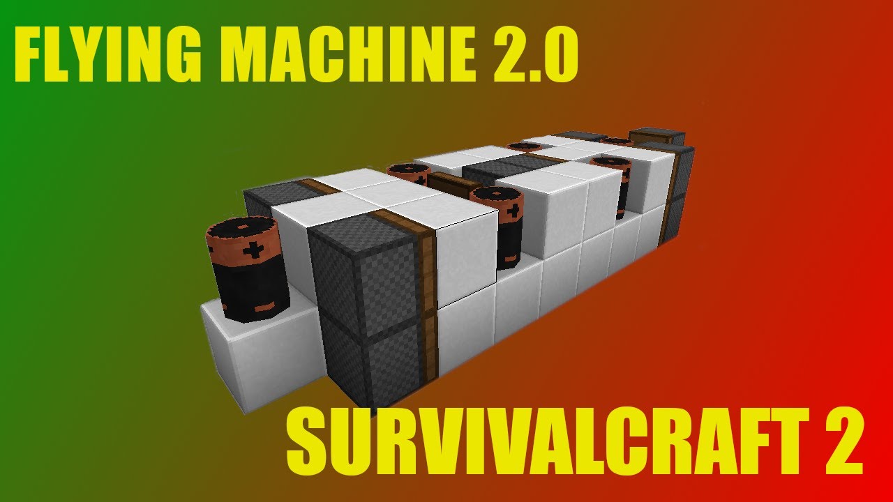 Survivalcraft 2 Flying Machine 2.0