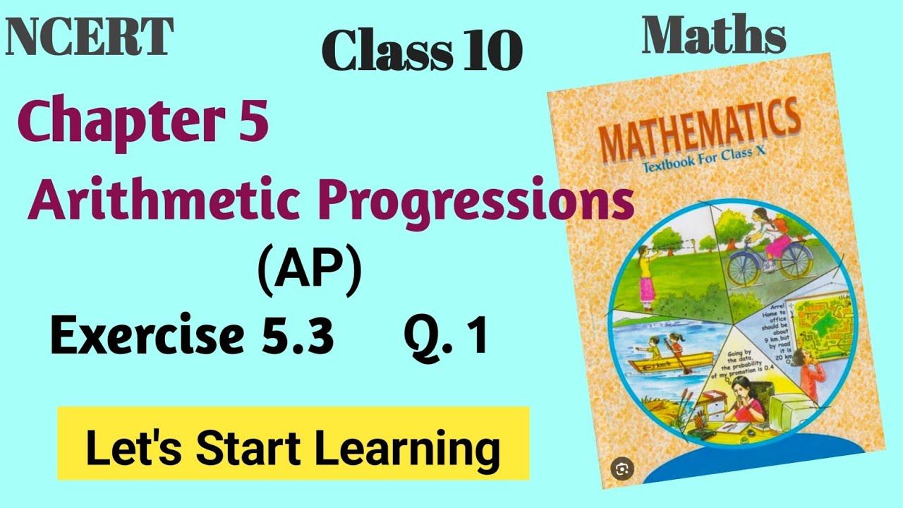 Class 10 maths NCERT chapter 5 Arithmetics progressions (AP) Exercise 5.3 Q. 1