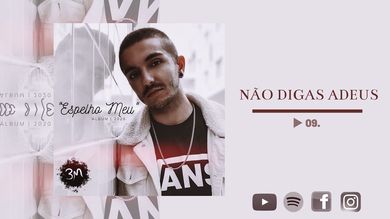 Não Digas Adeus ♪