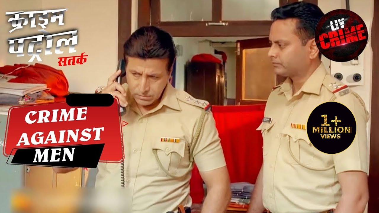 क्या दो साल के बाद भी नहीं होगा यह Case Solve? | Crime Patrol | Crime Against Men