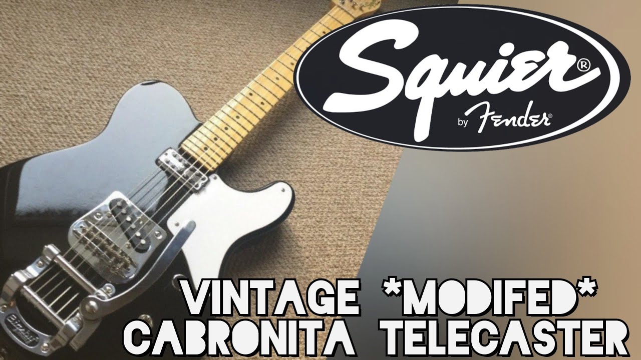 //Squier Vintage *MODIFIED* Cabronita Telecaster// Review