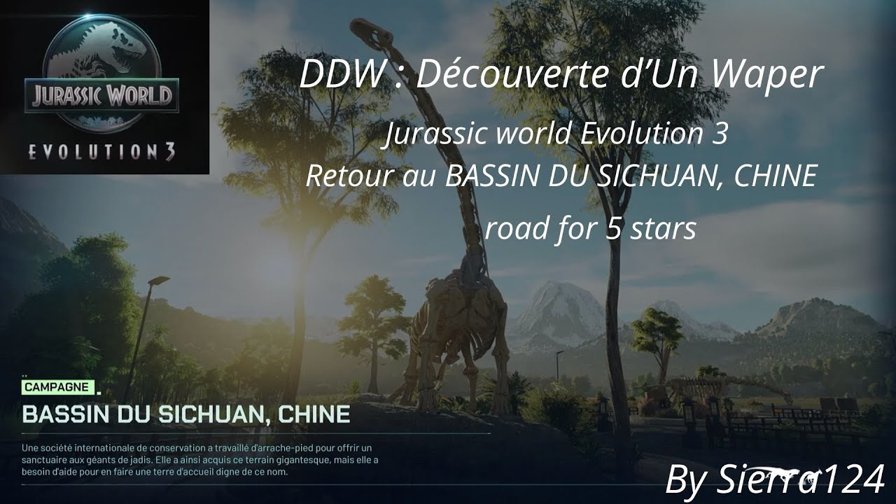 Découverte D'un Waper: Jurassic World Evolution 3 retour au BASSIN DE SICHUAN, CHINE
