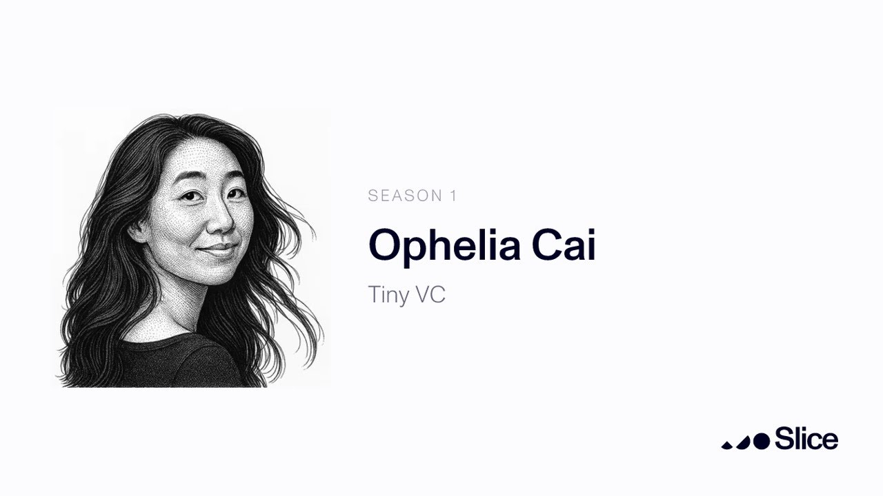ophelia cai / tiny vc