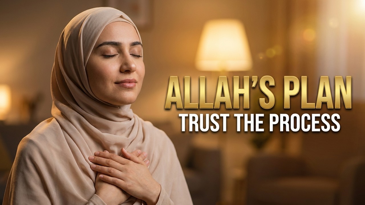Nothing Befalls Us But Allah's Decree │ Trusting Allah's Qadr in Hard Times
