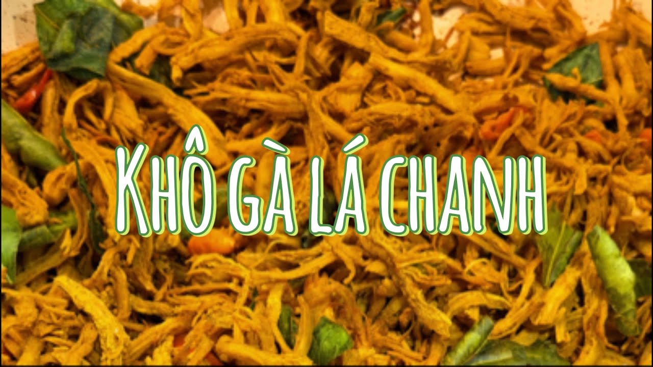 Món Ngon Ngày Tết EP2 | Khô Gà Lá Chanh | Liên Kon Vlog 