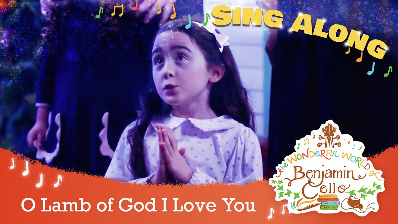 O Lamb of God I Love You | Sing Along | Benjamin Cello Music