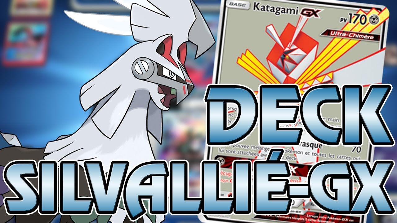 SILVALLIÉ-GX DANS UN DECK ACIER - POKÉMON TCGO