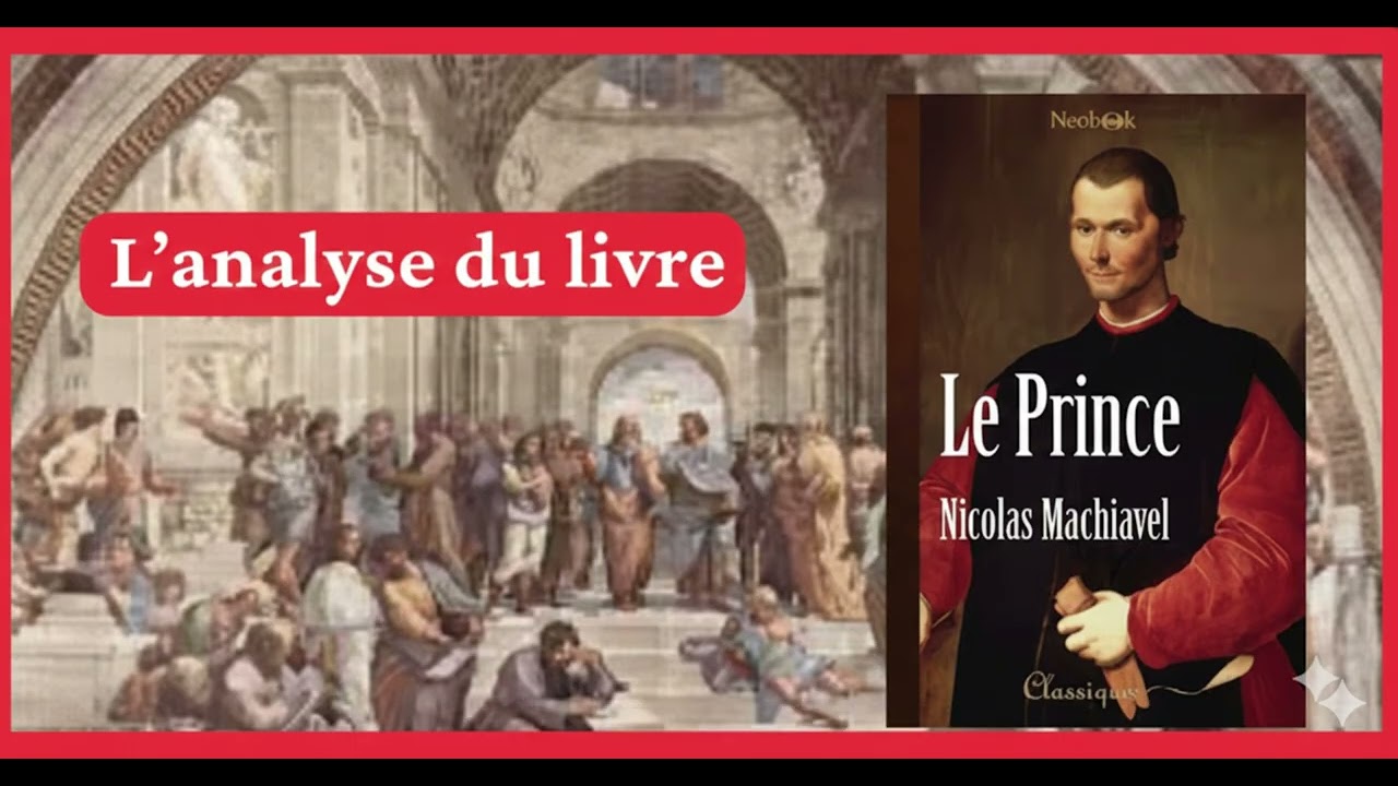 Machiavel – Le Prince résumé et analysé en profondeur