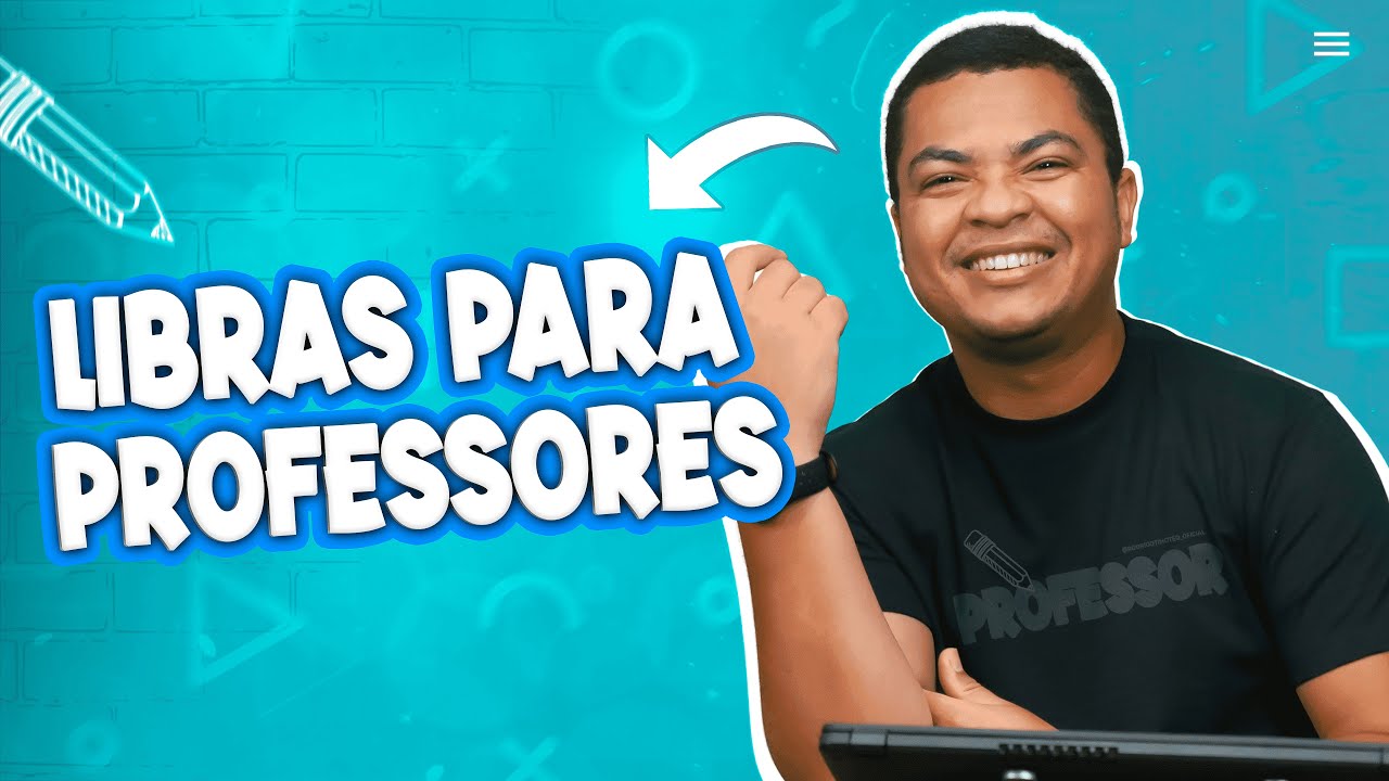 Sinais em LIBRAS  para PROFESSORES | SINAIS do contexto ESCOLAR