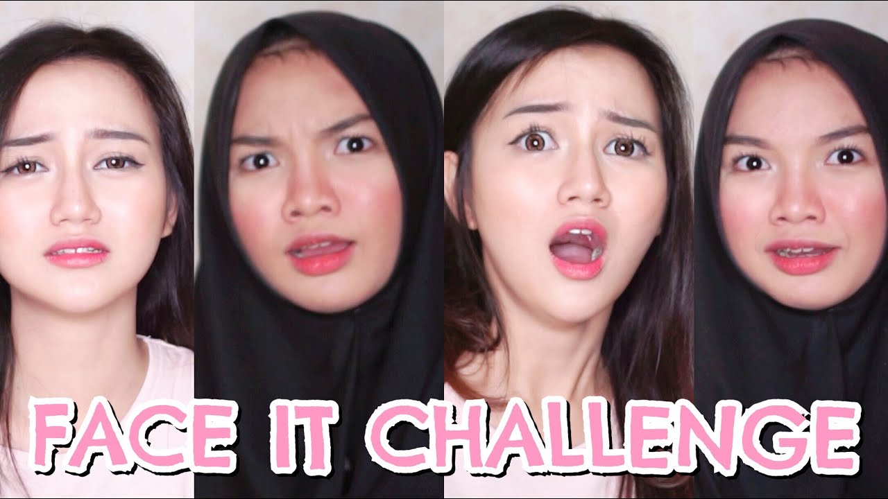 FACE IT CHALLENGE! ft. NADYA AISHA