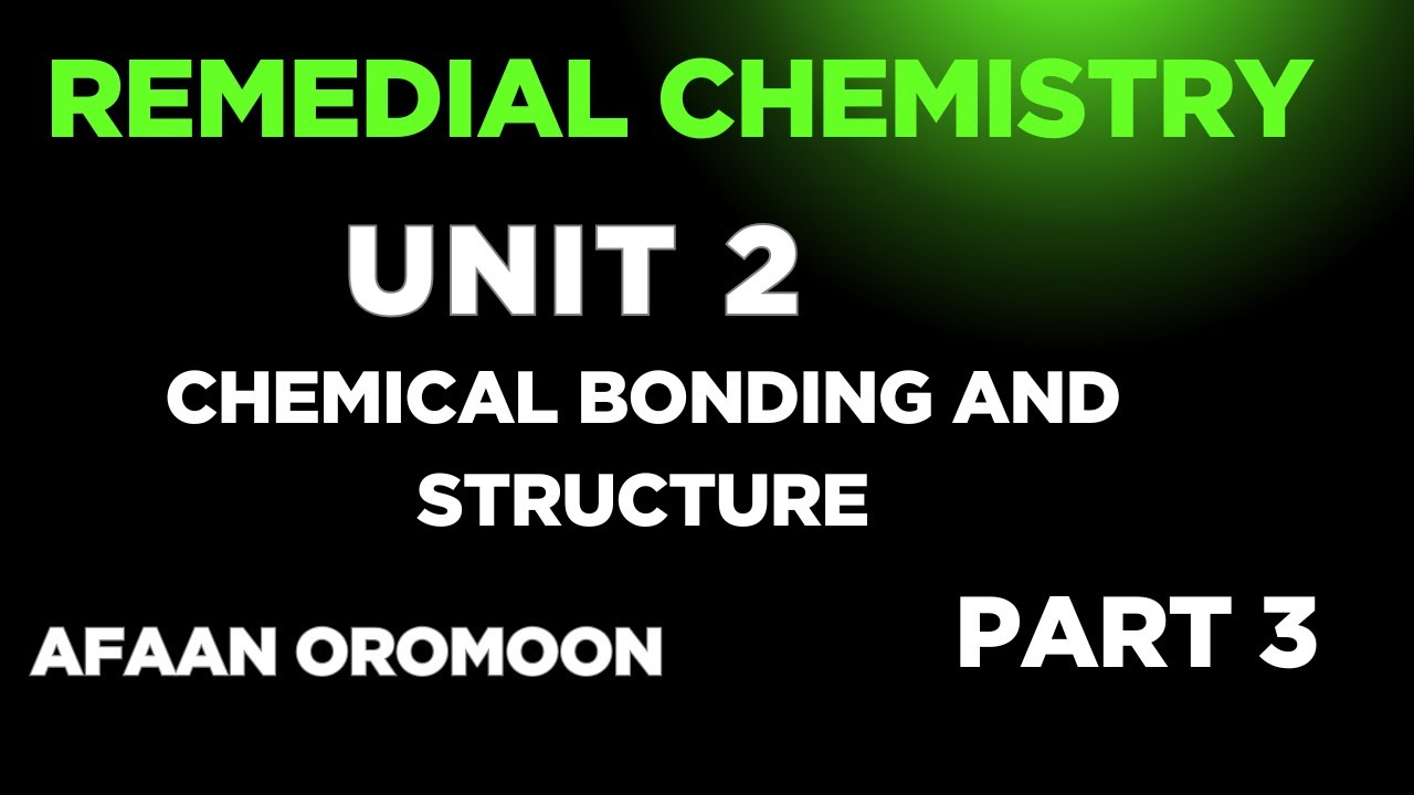 Remedial Chemistry | Unit 2 | Resonance Structures | Part 3 Explained in Afaan Oromo