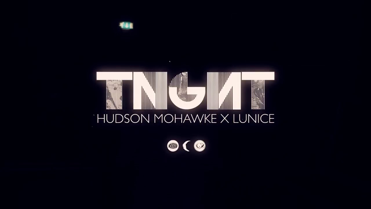 TNGNT - Hudson Mohawke X Lunice  (Official Vid&eacute;o)