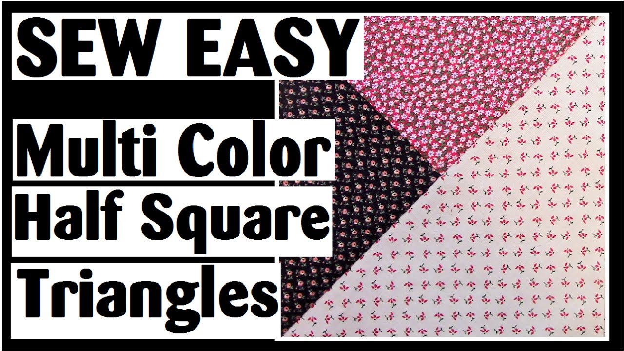 Multi Color Half Square Triangles from 4 Patch | Easy Quilt Block Tutorial