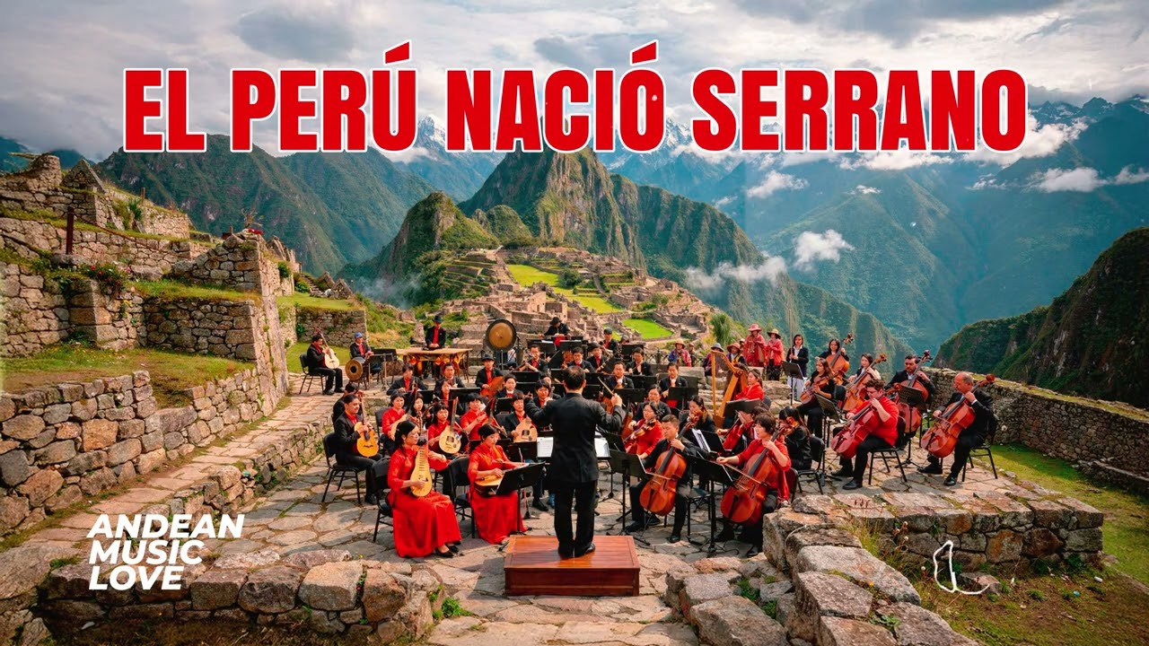El Perú Nació Serrano Sinfónico